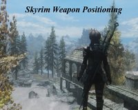 Skyrim_Weapon_Positioning.jpg